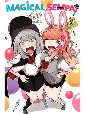 cover image of Magical Sempai, Volume 3